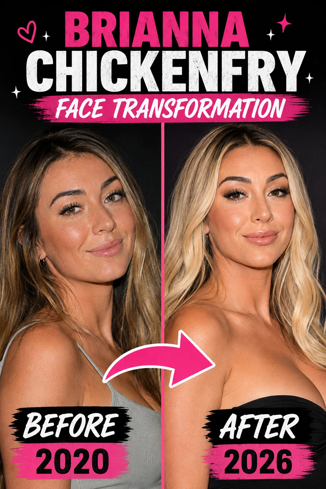 Brianna Chickenfry Face Transformation Brianna Chickenfry Face Transformation